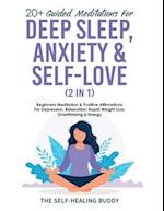 20+ Guided Meditations For Deep Sleep, Anxiety & Self-Love (2 in 1)