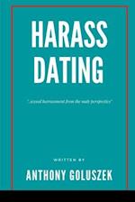 Harrass Dating 