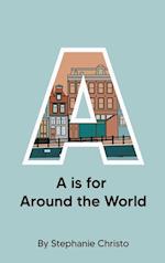 A is for Around the World 