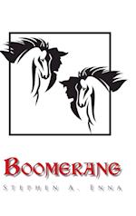 Boomerang: A Plan or Action to Return to the Originator 