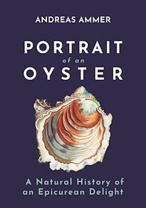 Portrait of an Oyster