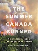 The Summer Canada Burned