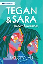 Tegan and Sara : Modern Heartthrobs 