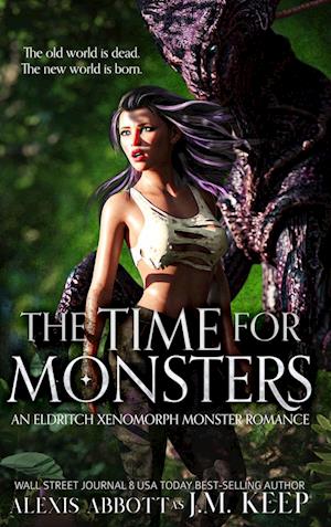 The Time for Monsters