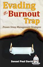 Evading The Burnout Trap