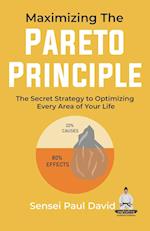 Maximizing The Pareto Principle