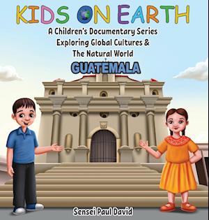 Kids On Earth - A Children's Documentary Series Exploring Global Cultures & The Natural World