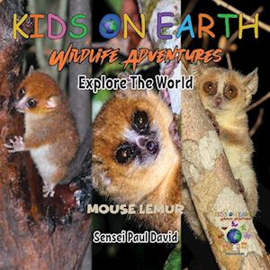 KIDS ON EARTH Wildlife Adventures - Explore The World Mouse Lemur - Madagascar