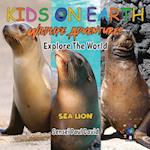 KIDS ON EARTH Wildlife Adventures - Explore The World Sea Lion - Ecuador 