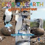 KIDS ON EARTH Wildlife Adventures - Explore The World Blue Footed Booby - Ecuador 