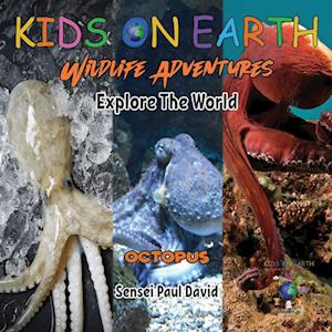 KIDS ON EARTH Wildlife Adventures - Explore The World Octopus - Maldives