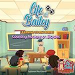 Life of Bailey Learning Is Fun Series