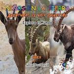 Nin&#771;os en la Tierra - Aventuras de vida Silvestre - Explora el Mundo Ibex