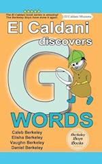 El Caldani Discovers G Words (Berkeley Boys Books - El Caldani Missions)