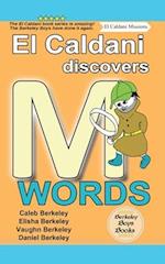 El Caldani Discovers M Words (Berkeley Boys Books - El Caldani Missions)