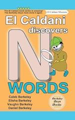 El Caldani Discovers N Words (Berkeley Boys Books - El Caldani Missions)