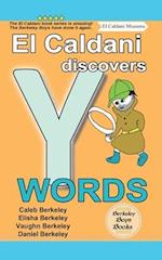 El Caldani Discovers Y Words (Berkeley Boys Books - El Caldani Missions)