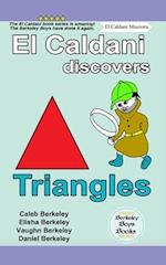 El Caldani Discovers Triangles (Berkeley Boys Books - El Caldani Missions) 