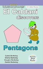 El Caldani Discovers Pentagons (Berkeley Boys Books - El Caldani Missions) 