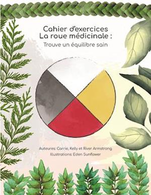 Cahier d'exercices La roue mdicinale