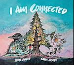 I Am Connected