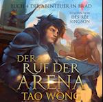 Der Ruf der Arena