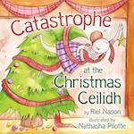 Catastrophe at the Christmas Ceilidh 