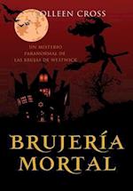 Brujería mortal