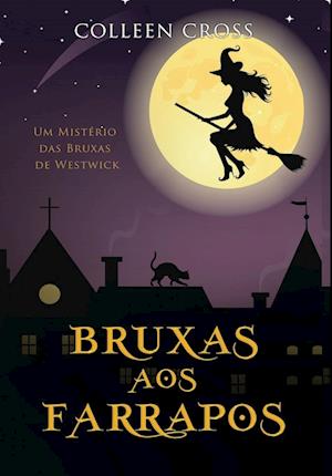 Bruxas aos Farrapos