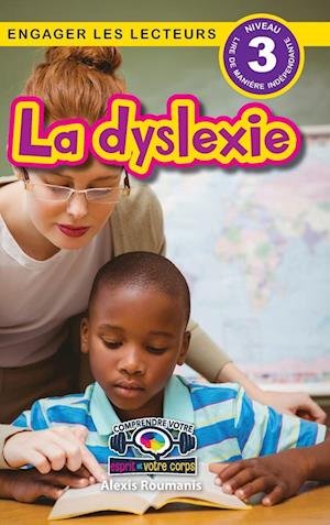 La dyslexie