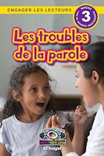 Les troubles de la parole