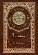 Ivanhoe (Royal Collector's Edition) (Case Laminate Hardcover with Jacket)