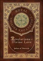 Revelations of Divine Love (Royal Collector's Edition) (Case Laminate Hardcover with Jacket)