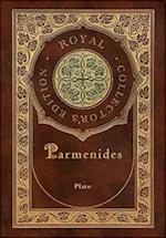 Parmenides (Royal Collector's Edition) (Case Laminate Hardcover with Jacket)