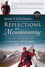 Reflections on Mountaineering: A Journey Through Life as Experienced in the Mountains (FIFTH EDITION) 