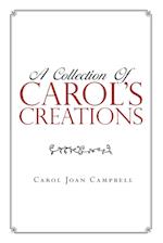A Collection of Carol's Creations 