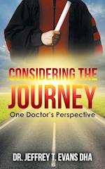 Considering the Journey: One Doctor's Perspective 