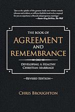 The Book of Agreement and Remembrance (Revised Edition)