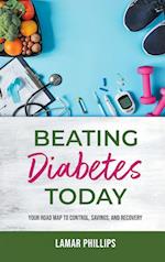 Beating Diabetes Today