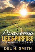 Discovering LIFE'S PURPOSE