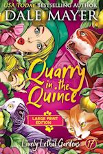 Quarry in the Quince