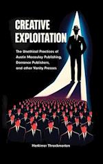 Creative Exploitation (Hardcover Edition)