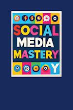 Social Media Mastery