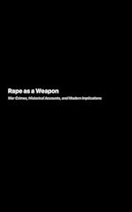 Rape as a Weapon