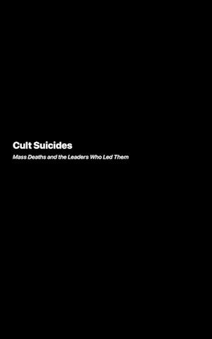 Cult Suicides