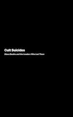 Cult Suicides