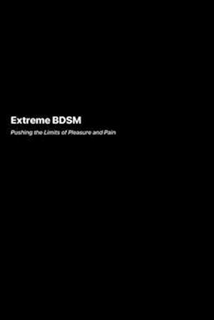 Extreme BDSM