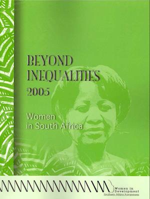 Beyond Inequalities 2005. Women in South