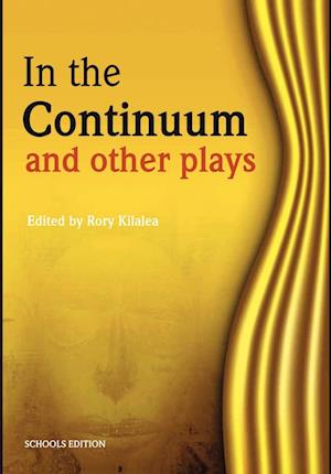 In the Continuum and Other Plays