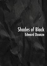 Shades of Black 